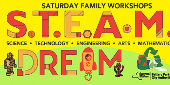 Saturday Family Workshop: S.T.E.A.M Dream