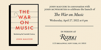 Book presentation of John Mauceri Presents “The War on Music” with John McWhorter