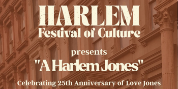 Harlem Festival of Culture presents A Harlem Jones Open Mic Night