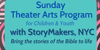 Sunday Theater Program for Children & Palm Sunday Play