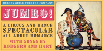 JUMBO! A Circus and Dance Spectacular All About Romance