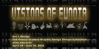 Visions of Eunoia Graphic Design Exhibition Opening Reception