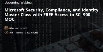 Microsoft Security, Compliance, and Identity Master Class with FREE Access to SC −900 MOC