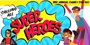 Super Heroes — Family Fun Day 2022