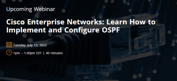 Webinar “Cisco Enterprise Networks: Learn How to Implement and Configure OSPF”