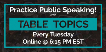 Practice Public Speaking Free Online — Table Topics Tuesday