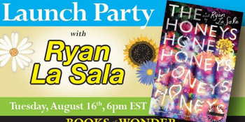 Live Launch Party. The Honeys by Ryan La Sala