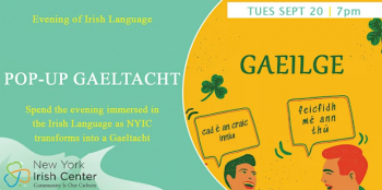 Irish Speakers Club “Pop-up Gaeltacht”