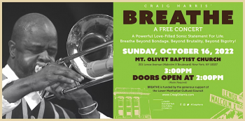 Craig Harris` Breathe (A Free Concert Supporting Our Fight for Justice!)