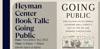 Heyman Center Book Talk: Going Public