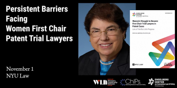 Seminar “Persistent Barriers Facing Women First Chair Patent Trial Lawyers”