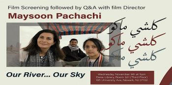 “Our River...Our Sky” — Film Screening, Q&A with Director Maysoon Pachachi