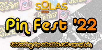 Solas Studio Pin Fest `22 — collectible enamel pin sale
