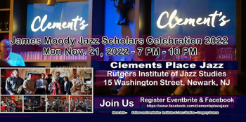 James Moody Jazz Scholars Celebration at Clements Place Jazz
