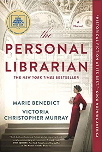 Monday Morning Book Discussion “The Personal Librarian” by Marie Benedict