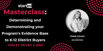Masterclass “Demonstrating your Program`s Evidence Base to K-12 District Buyers”