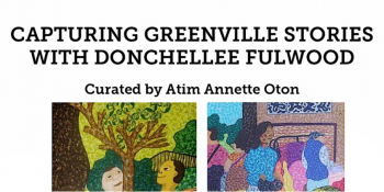 Exhibition “Capturing Greenville Stories”