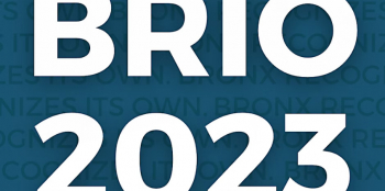 2023 Bronx Recognizes Its Own (BRIO) Info Sessions (in-person & online)