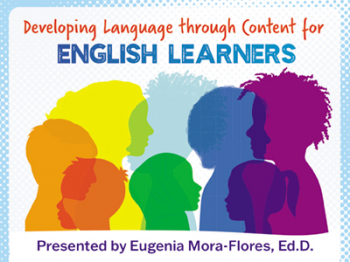 Webinar “Developing Language Through Content for English Learners”