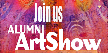 Alumni Art Show: Eight Decades of Art, Welcoming Reception