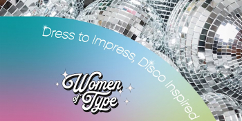 Women of Type Book Launch: A Colorful Disco Party
