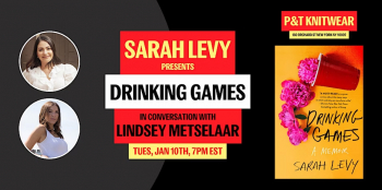 Sarah Levy presents “Drinking Games: A Memoir”