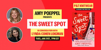 The book presentation of Amy Poeppel “The Sweet Spot”, with Lynda Cohen Loigman