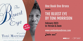 One Book One Bronx: “The Bluest Eye” by Toni Morrison