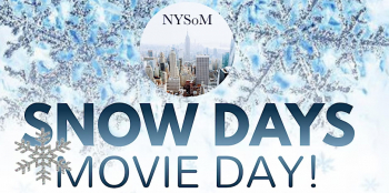 NYSoM Snow Day in Manhattan. Movie Day
