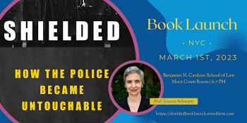Book Launch “Shielded: How the Police Became Untouchable”