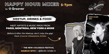 Happy Hour Mixer by Groover — New Colossus Festival