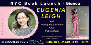 NYC Book Launch: Bianca by Eugenia Leigh