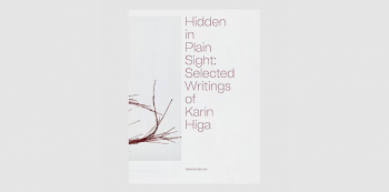 Hidden in Plain Sight: Book Event with Julie Ault and Howie Chen