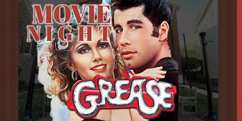 Client Appreciation Movie Night “Grease The Movie”