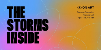 Exhibition &ldquo;The Storms Inside&rdquo;