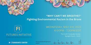 “Why Can’t We Breathe?” Fighting Environmental Racism discussion