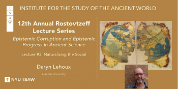 Rostovtzeff Series: Epistemic Corruption & Progress in Ancient Science #3