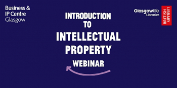 Introduction to IP: Identify and Protect Your Creative Assets Webinar
