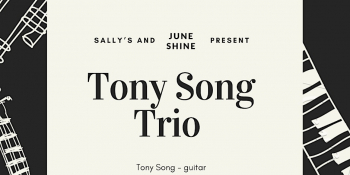 Concert of Tony Song Trio + Jam Session