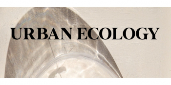 RU Exhibition: Urban Ecology