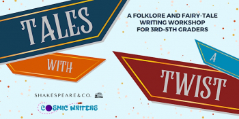 Fairy Tale and Folklore Creative Writing Workshop for 3rd—5th Graders