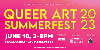 Queer Art Summerfest 2023