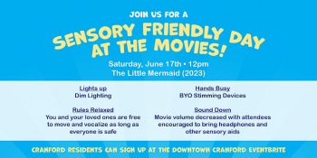 Sensory Friendly Movie Day at the Cranford Theater