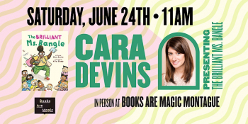 In-Store: Storytime w/ Cara Devins “The Brilliant Ms. Bangle”