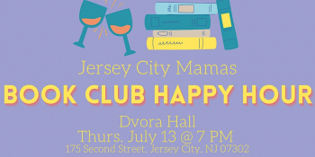 Jersey City Mamas Book Club Happy Hour