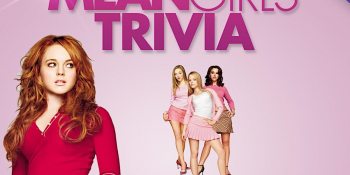 Movie — Mean Girls Trivia