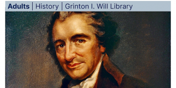 Lecture “The Importance of Thomas Paine: Recent Findings and Correcting the Record”