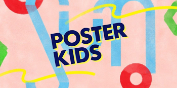 Exhibition “Poster Kids: Colors, Shapes, & Lines”