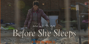 Film Screening “Miles to Go Before She Sleeps”