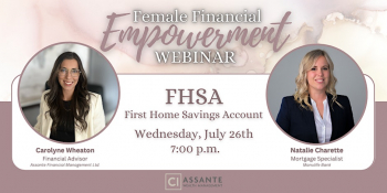 Female Financial Empowerment Webinar Series: FHSA